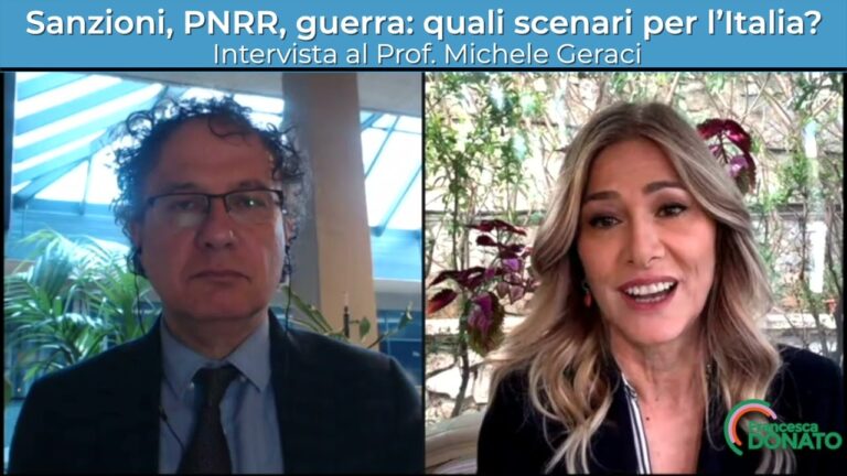 Quali sono gli scenari per l’Italia? Tra PNRR, sanzioni e guerra con Francesca Donato